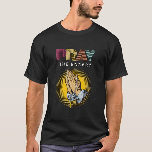 T-shirt Priez pour la typographie rétro du Rosaire Priez l (Devant)