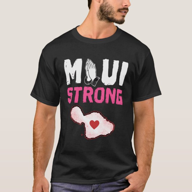 T-shirt Priez Pour Maui Hawaii Fort (Devant)