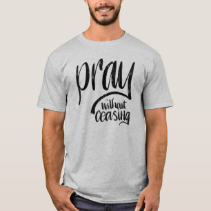 T-shirt Priez sans cesser le vers de bible marqué avec de