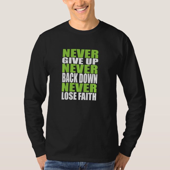 T-shirt Priez Toujours Et N'Abandonnez Jamais La Chemise C (Devant)