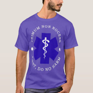 T-shirt Primum Non Nocere D'Abord Ne Pas Nuire