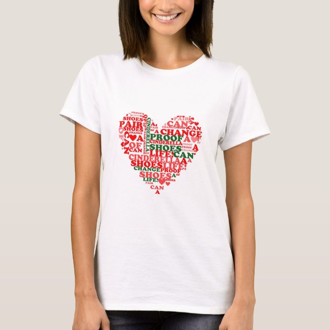 T-shirt Princess Cinderella Chaussures Citation Coeur Roug (Devant)
