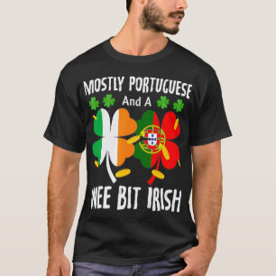 T-shirt Principalement Portugais Et Un Peu Irlandais St pa