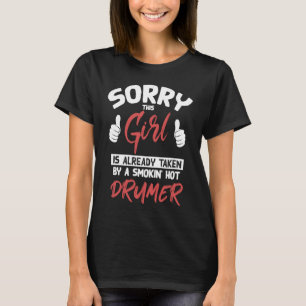 T-shirt Prise Par Un Drummer Chaud Musique Valentine Girlf