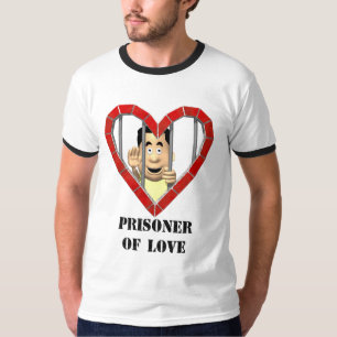 T-shirt Prisonnier de l'amour