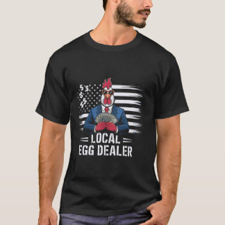 T-shirt Prix des œufs Revendeur d'œufs local Poulet drôle