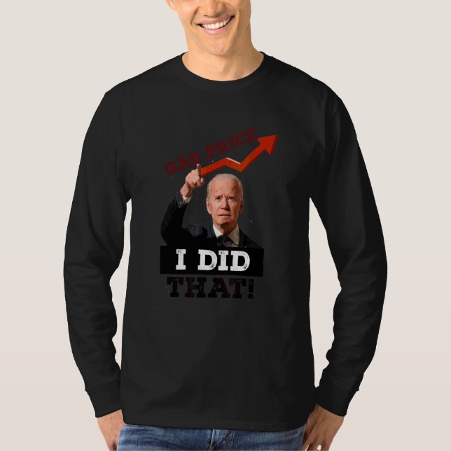 T-shirt Prix Du Gaz Pompe À Essence Je L'Ai Fait (Devant)