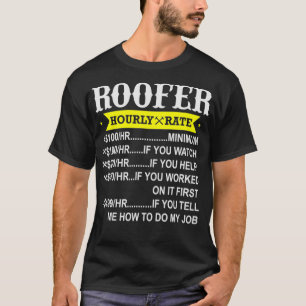 T-shirt Prix horaire du toit Contractant de toiture cadeau