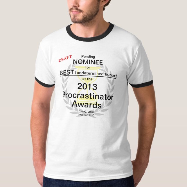 T-shirt Prix Procrastinator (Devant)
