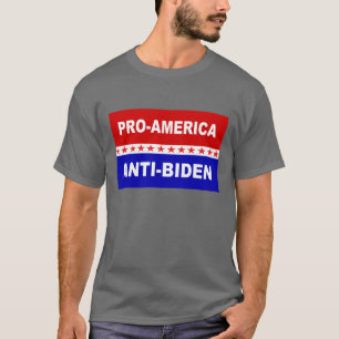 T-shirt Pro America Anti-Biden