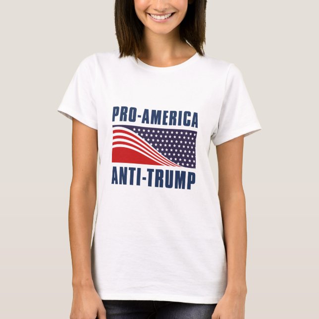T-shirt Pro-America Anti-Trump (Devant)