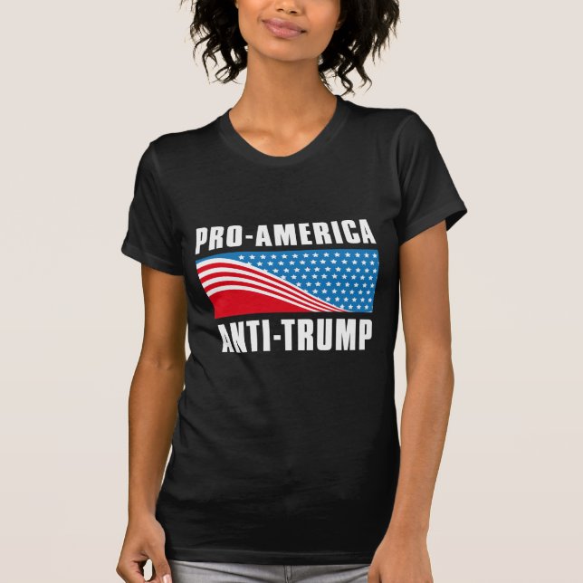 T-shirt Pro-America Anti-Trump (Devant)