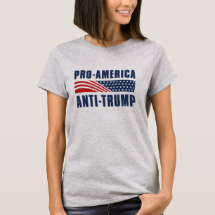 T-shirt Pro-America Anti-Trump