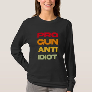 T-shirt Pro Arme Anti Idiot 4