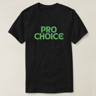 T-shirt Pro Choice Abortion Rights