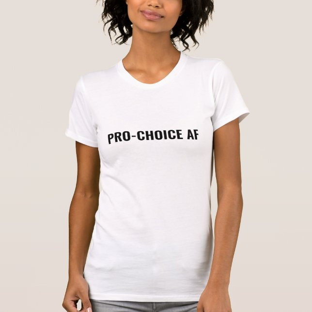 T-shirt Pro Choice AF blanc noir droits d'avortement minim (Devant)