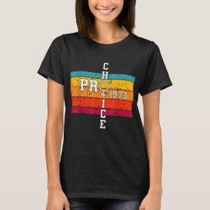 T-shirt Pro Choice Defend Roe contre Wade 1973 Reproductiv