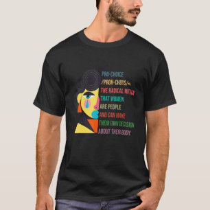 T-shirt Pro Choice Définition Droits des femmes féministes