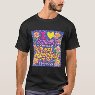 T-shirt Pro Choice Les droits des femmes L'avortement est 