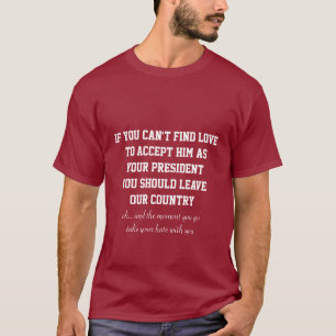 T-shirt Pro républicain POTUS Donald Trump d'amour ou de