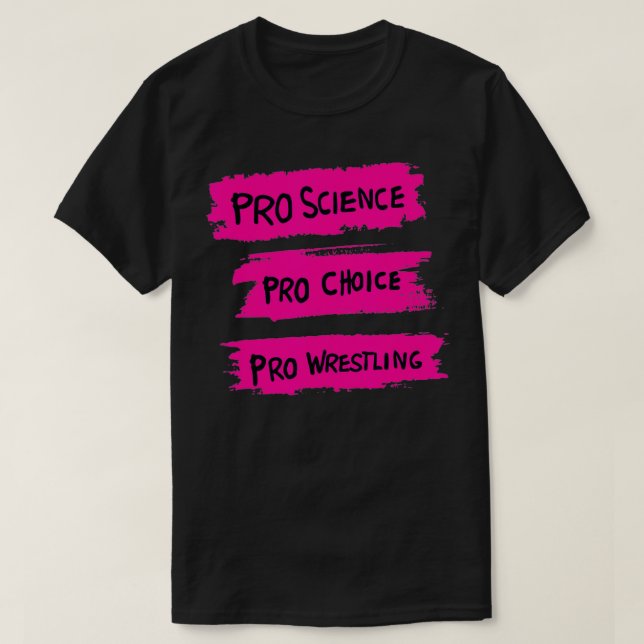 T-shirt Pro Science Pro Choice Pro Lutte3 (Design devant)