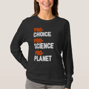 T-shirt Pro Science Pro Choice Pro Wrestling Fan