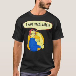 T-shirt Pro Vaccine Vaccin Rosie Le Riveter J'Ai Mon