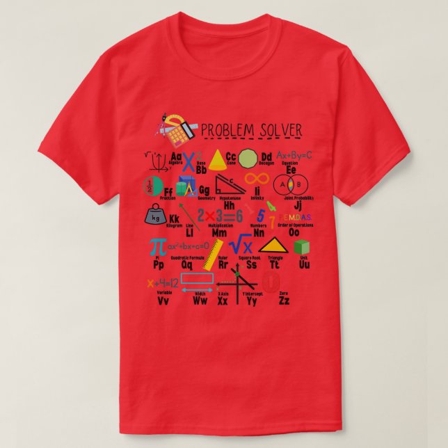 T-shirt Problem Solver Math Alphabet Math Teacher Classroo (Design devant)