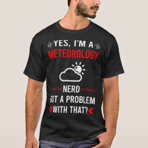 T-shirt Problème Météorologue