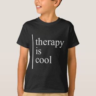 T-shirt Problèmes de santé La thérapie est une sensibilisa