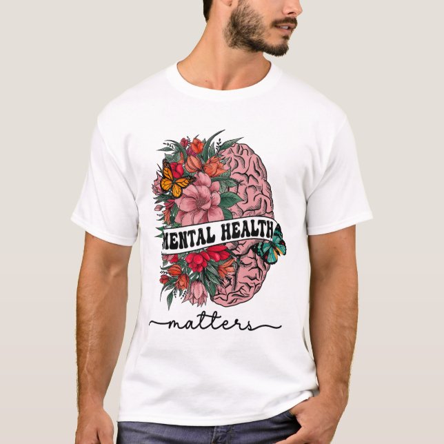 T-shirt Problèmes de santé mentale de la stigmatisation Se (Devant)