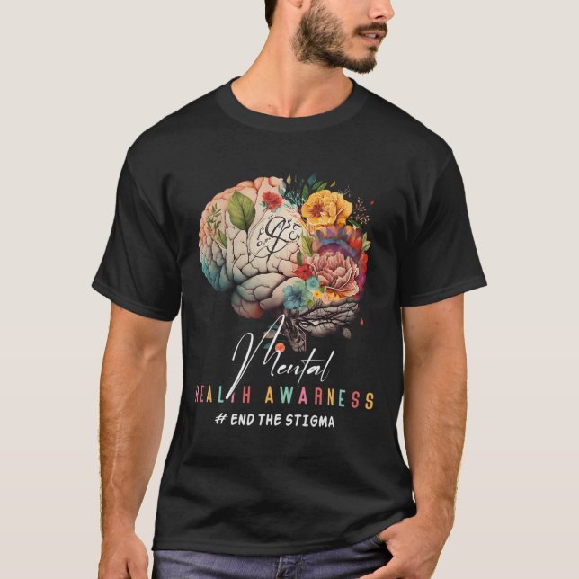 T-shirt Problèmes de santé mentale de la stigmatisation Se (Devant)