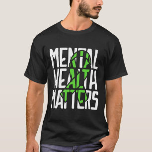 T-shirt Problèmes de santé mentale Lutter contre la stigma
