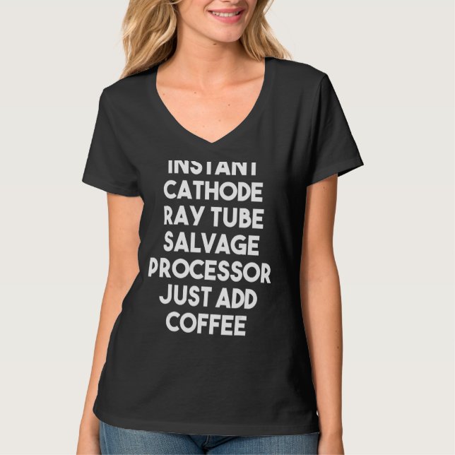 T-shirt Processeur de récupération de tube Cathode Ray Ins (Devant)
