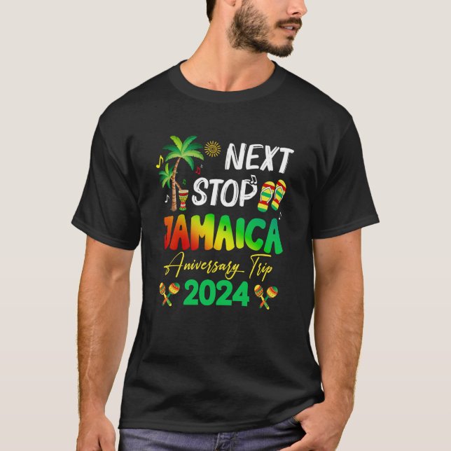 T-shirt Prochain arrêt Jamaïque 2024 Couples Anniversaire  (Devant)