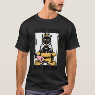 T-shirt Prochaine fois inclinez-vous plus profondément Ama