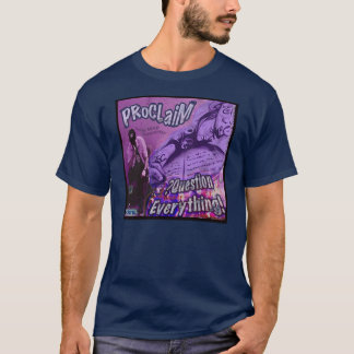T-shirt Proclamez l'album Cover2 de "QuestionEverything"