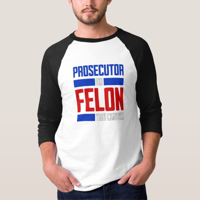 T-shirt Procureur ou Felon (Devant)