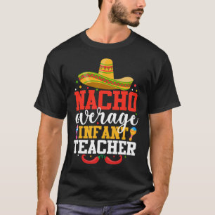 T-shirt Prof d'enfants pas moyen Nacho Drôle Mexicain Cinc
