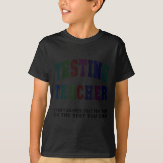 T-shirt Prof test prof journee de test mec maths francais