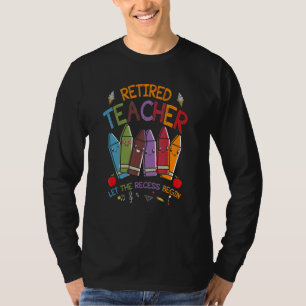 T-shirt Professeur À La Retraite Laisse La Récession Comme