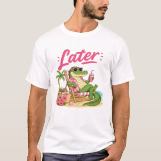 T-shirt Professeur Crocodile D'été À Plus Tard Dernier Jou