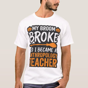 T-shirt Professeur d'anthropologie Halloween Balai Cassa C