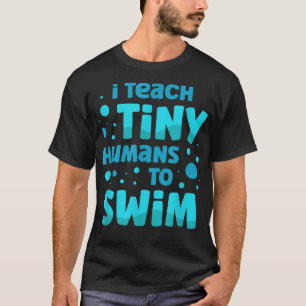 T-shirt Professeur De Baignade J'Enseigne À Des Humains Mi