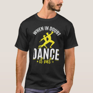 T-shirt Professeur de danse Danseur Chorégraphe Danse Dans