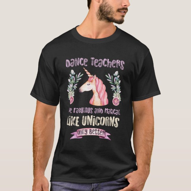 T-shirt Professeur de danse Fabulous Magique Unicorn (Devant)