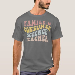T-shirt Professeur de Facteurs en sciences de la famille e