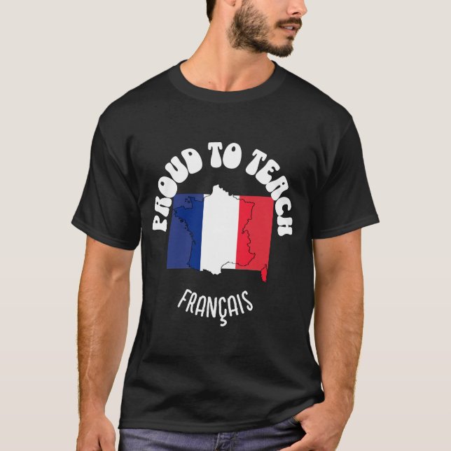 T-shirt Professeur de français FIER D'ENSEIGNER FRANÇAIS (Devant)