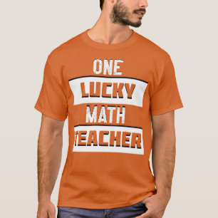 T-shirt Professeur de mathématiques chanceux