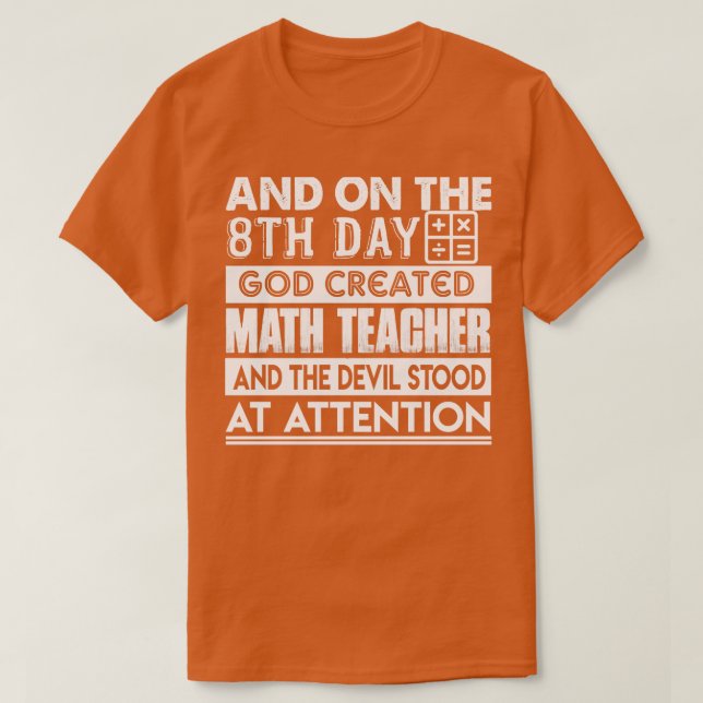 T-shirt Professeur de mathématiques Dieu Créé Professeur d (Design devant)